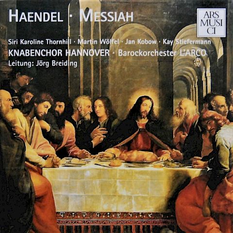 G. F. Händel: Messias; Knabenchor Hannover, l'arco Barockorchester